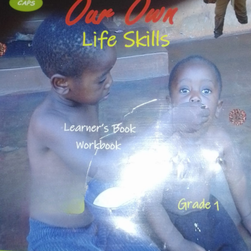 Our Own Life Skills Gr 1 Learner's WB