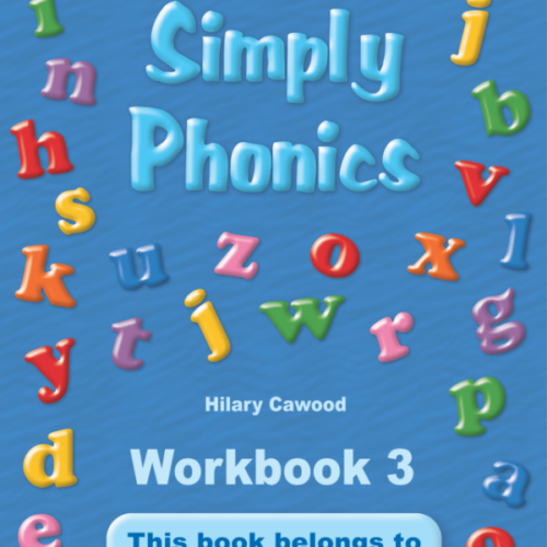 Simply Phonics Workbook 3 Simply Phonics Workbook 3