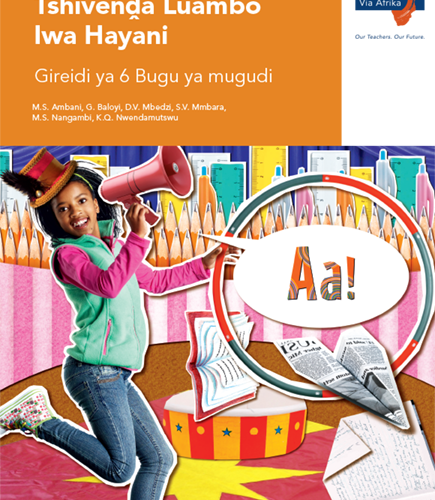 Via Afrika Tshivenḓa Home Language Grade 6 Learner’s Book