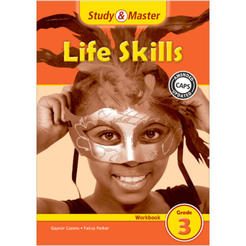 Study and Master Life Skills WorkBook Grade 3 Study and Master Life Skills WorkBook Grade 3